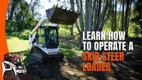 how to get work with a skid steer|skid steer operating instructions.